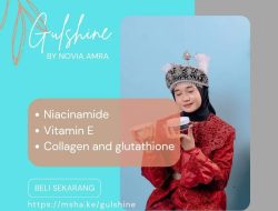 Produk Gulshine Miliki 6 Manfaat untuk Kulit dan Sudah BPOM